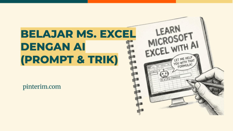 Belajar Microsoft Excel dengan AI (Prompt dan Tahapan)